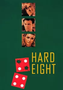 Hard Eight กลเกมอำมหิต