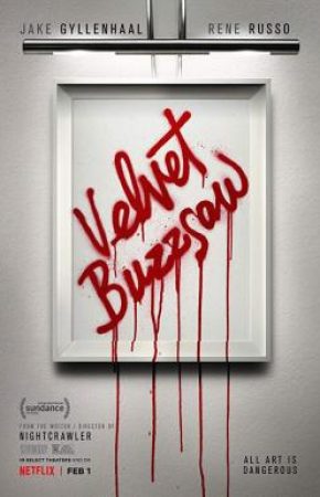 Velvet Buzzsaw ศิลปะเลือด