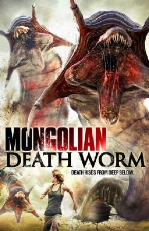Mongolian Death Worm หนอนยักษ์เลื้อยทะลุโลก