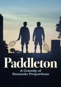 Paddleton แพดเดิลตัน