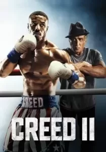 Creed II ครี้ด 2 บ่มแชมป์เลือดนักชก