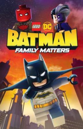 LEGO DC Batman Family Matters