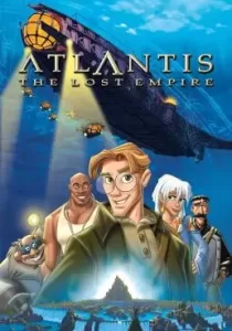 Atlantis The Lost Empire แอตแลนติส ผจญภัยอารยนครสุดขอบโลก