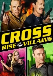 Cross Rise of the Villains