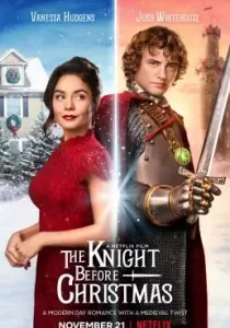 The Knight Before Christmas อัศวินก่อนวันคริสต์มาส