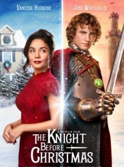 The Knight Before Christmas อัศวินก่อนวันคริสต์มาส