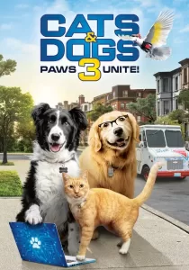 Cats and Dogs 3 Paws Unite สงครามพยัคฆ์ร้ายขนปุย 3