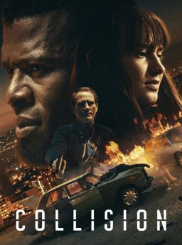 Collision ปะทะเดือด วันอันตราย