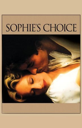 Sophie’s Choice ทางเลือกของโซฟี