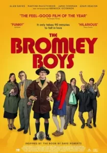 The Bromley Boys เดอะ บรอมลีย์บอย