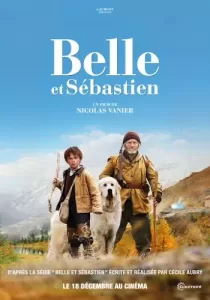 Belle And Sebastian เบลและเซบาสเตียน เพื่อนรักผจญภัย