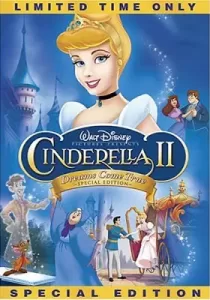 Cinderella II Dreams Come True ซินเดอร์เรลล่า สร้างรัก ดั่งใจฝัน
