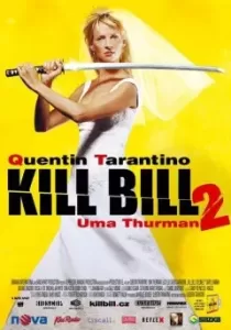 Kill Bill Vol. 2 นางฟ้าซามูไร 2