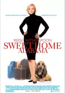 Sweet Home Alabama สวีทนัก…รักเราไม่เก่าเลย