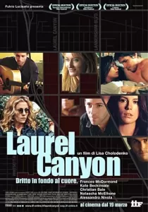 Laurel Canyon เธอ…ผู้หญิงไม่ธรรมดา