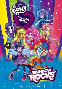 My little Pony The Movie Equestria Girls Rainbow Rocks มายลิตเติ้ลโพนี่ เดอะมูวี่ ภาค ก๊วนสาวร็อคแห่งอเควสเทรีย