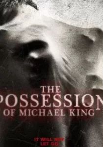 The Possession of Michael King ดักวิญญาณดุ