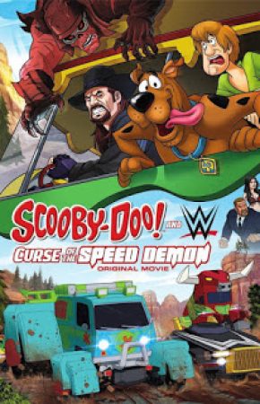 Scooby-Doo! And WWE Curse of the Speed Demon สคูบี้-ดู! ตอน คำสาปปีศาจพันธุ์ซิ่ง