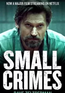 Small Crimes [ซับไทยจาก Netflix]