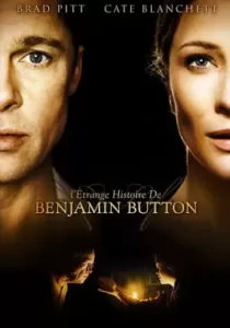 The Curious Case of Benjamin Button เบนจามิน บัตตัน อัศจรรย์ฅนโลกไม่เคยรู้