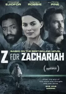 Z for Zachariah โลกเหงาเราสามคน