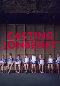 Casting Jonbenet  แคสติ้ง จอนเบเนต์
