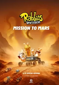 Rabbids Invasion Special Mission To Mars กระต่ายซ่าพาโลกป่วน ภารกิจสู่ดาวอังคาร