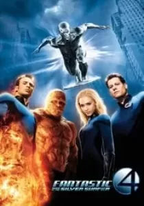 Fantastic Four 2: Rise of the Silver Surfer สี่พลังคนกายสิทธิ์ ภาค 2: กำเนิดซิลเวอร์ เซิรฟเฟอร์