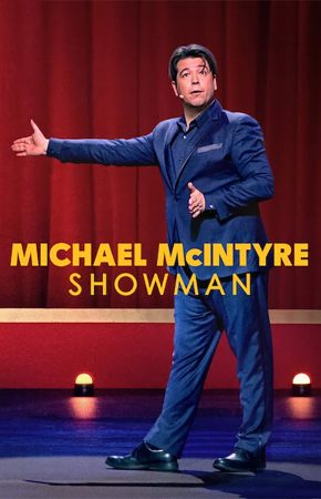Michael Mcintyre Showman | Netflix ไมเคิล แมคอินไทร์: โชว์แมน