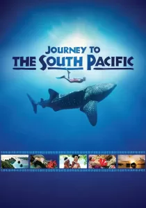 Journey to the South Pacific สารคดี IMAX 2013