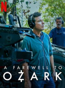 A Farewell To Ozark บอกลาโอซาร์ก