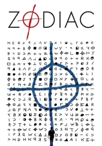 Zodiac โซดิแอค ตามล่า…รหัสฆ่า ฆาตกรอำมหิต