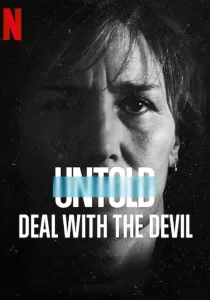 Untold Deal With The Devil สัญญาปีศาจ
