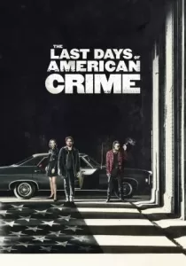 The Last Days of American Crime | Netflix ปล้นสั่งลา
