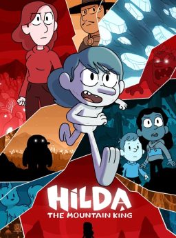 Hilda And The Mountain King ฮิลดาและราชาขุนเขา