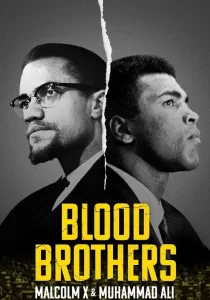 Blood Brothers Malcolm X & Muhammad Ali พี่น้องร่วมเลือด มัลคอล์ม เอ็กซ์ และมูฮัมหมัด อาลี