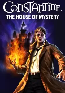 DC Showcase Constantine The House of Mystery บรรยายไทย