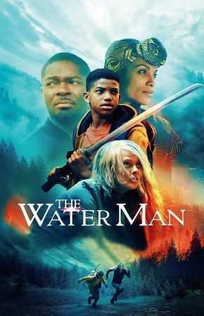 The Water Man เดอะ วอเตอร์ แมน