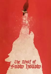 The Wolf of Snow Hollow คืนหมาโหดแห่งสโนว์ฮออลโลว์