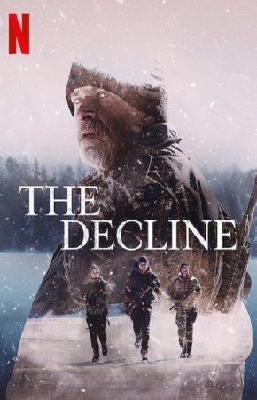The Decline | Netflix เอาตัวรอด