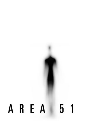 Area 51 แอเรีย 51 บุกฐานลับ ล่าเอเลี่ยน