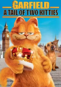 Garfield 2 A Tale Of Two Kitties การ์ฟิลด์ 2 ตอน อลเวงเจ้าชายบัลลังก์เหมียว