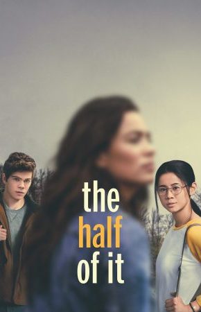The Half Of It | Netflix รักครึ่งๆ กลางๆ