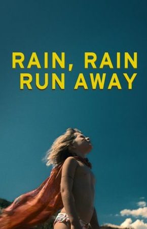 Rain Rain Run Away เรน เรน วิ่งให้สุด