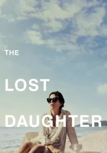 The Lost Daughter ลูกสาวที่สาบสูญ