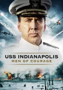 USS Indianapolis: Men of Courage ยูเอสเอส อินเดียนาโพลิส: กองเรือหาญกล้าฝ่าทะเลเดือด