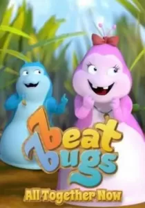 Beat Bugs: All Together Now บีท บั๊กส์: แสนสุขสันต์วันรวมพลัง