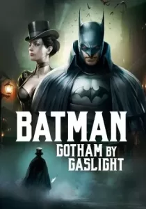 Batman: Gotham by Gaslight บรรยายไทย