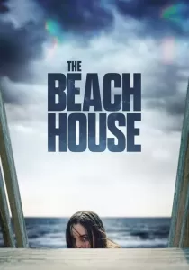 The Beach House บ้านหาดสยอง