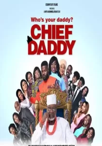 Chief Daddy คุณป๋าลาโลก
